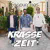 Die Cappuccinos - Krasse Zeit